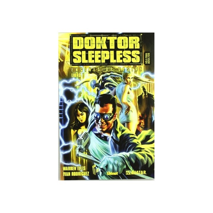 DOKTOR SLEEPLESS ENGINES OF DESIRE Libro I